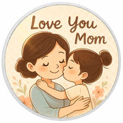 Mom's Warm Hug Coloured Silver 1oz Coin - Arverni Mint